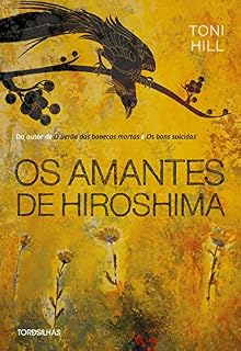 Livro os amantes de Hiroshima