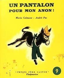 Un  pantalon pour mon ânon !