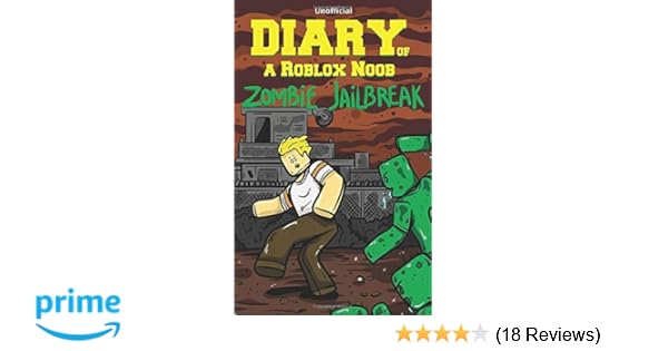 Diary Of A Roblox Noob Zombies In Roblox Jailbreak - 