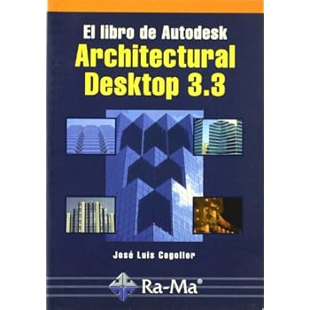 El libro de Autodesk Architectural Desktop 3.3.