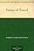 Essays of Travel by