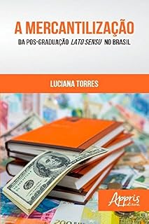 Livro A Mercantilização da Pós-Graduação Lato Sensu no Brasil