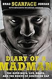 Diary of a Madman: The Geto Boys, Life, Death, and the Roots of Southern Rap