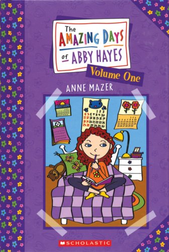 The Amazing Day of Abby Hayes, Vol. 1