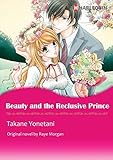 Beauty and the Reclusive Prince: Harlequin comics by Raye Morgan, Takane Yonetani