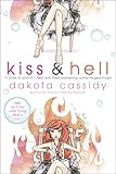 Kiss & Hell (The Hell Series)