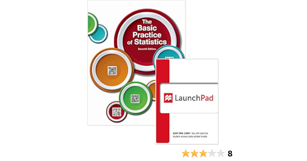 Amazon Com Bundle Basic Practice Of Statistics 7e Launchpad Twelve Month Access 9781319019341 Moore David S Notz William I Fligner Michael A Books