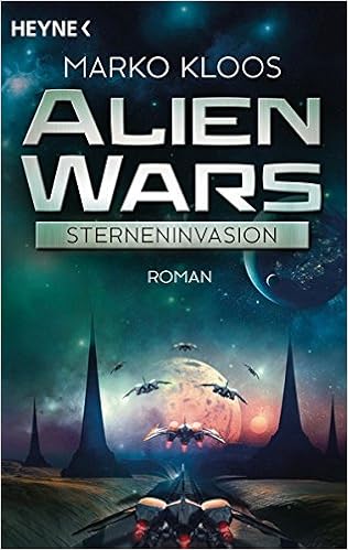 Alien Wars - Invasion der Sterne ISBN-13 9783453316737