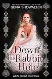 Down the Rabbit Hole: The White Rabbit Chronicles Bonus Material