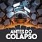 Livro Antes do Colapso: Como Reconhecer o Burnout no Trabalho, Recuperar Sua Energia e Nunca Mais Chegar ao Limite