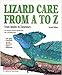 Lizard Care from A to Z