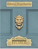 The Meaning of Home by 