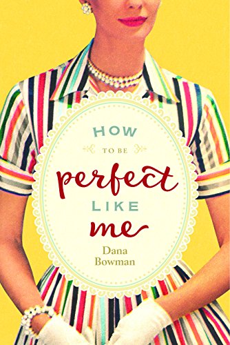 [FREE] How to Be Perfect Like Me<br />[R.A.R]