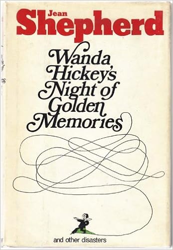 Wanda Hickey S Night Of Golden Memories And Other Diasters Shepherd Jean Amazon Com Books