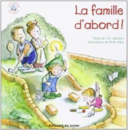 La  famille d'abord !