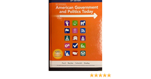 American Government And Politics Today Ap 2017 2018 Edition Lynne E Ford 9781337098014 Amazon Com Books