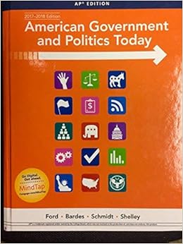American Government And Politics Today Ap 2017 2018 Edition Lynne E Ford 9781337098014 Amazon Com Books