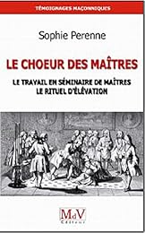 Le  choeur des maîtres