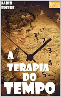 Livro A TERAPIA DO TEMPO