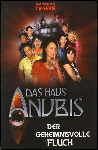 Das Haus Anubis Band 3 Der Geheimnisvolle Fluch 9783833221033