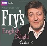 Fry's English Delight: Series Two by Stephen Fry