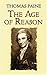 The Age of Reason ~ Thomas Paine