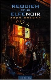 Requiem pour elfe noir
