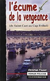 L' écume de la vengeance