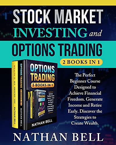 Stock Market Investing and Options Trading (2 books in 1)