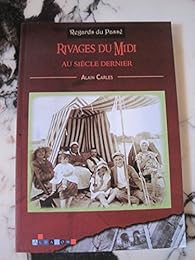 Rivages du Midi au siècle dernier