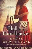 Hell in a Handbasket: Rose Gardner Investigations #3 (Volume 3)