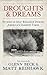 DROUGHTS & DREAMS: STORIES OF SELF-RELIANCE DURING AMERICA'S DARKEST TIMES