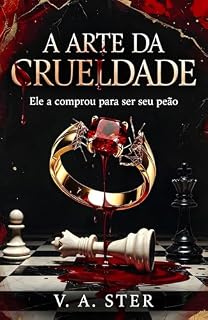 Livro A Arte da Crueldade: Um Romance Dark de Máfia (Série Herdeiros do Submundo)
