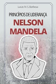Livro Princípios de Liderança de Nelson Mandela