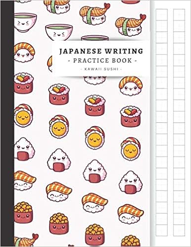 Japanese Writing Practice Book 日本語の文字とカナ文字 ひらがなとカタカナとコーネルのメモを書く練習をするための原稿用紙作文ノート ワークブックのテーマ かわいい寿司 Japanese Handwriting Books Editions Japanese Papers Collection