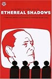 Ethereal Shadows: Communications and Power in Contemporary Italy by