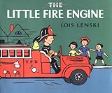 Front cover for the book The Little Fire Engine by Lois Lenski