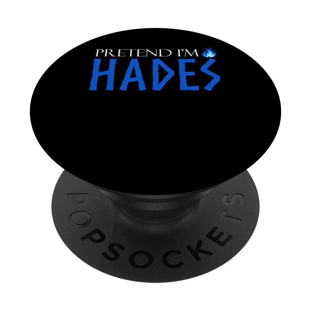 Pretend I'm Hades Costume Ancient Greek God Mythologist PopSockets Swappable PopGrip