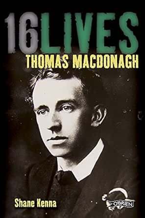 Amazon Com Thomas Macdonagh 16lives Ebook Kenna Shane Kindle Store