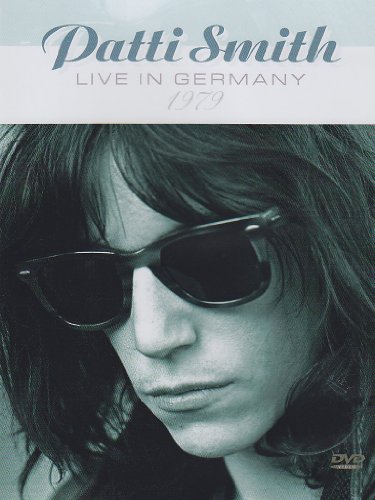 Patti Smith Live In Germany 1979