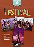Festival 2 (Methode de Francais) (French Edition)
