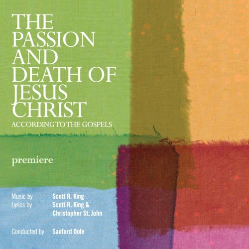 The Passion and Death of Jesus Christ according to