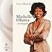 Michelle Obama (Danish Edition): En biografi by 