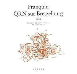 Franquin, "QRN sur Bretzelburg"
