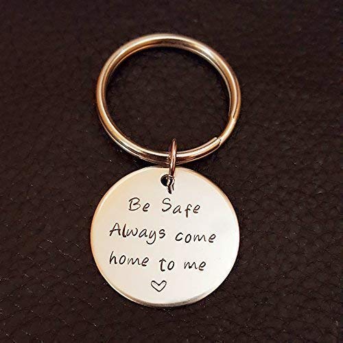 Be safe key chain, always come home to me, handstamp, p…