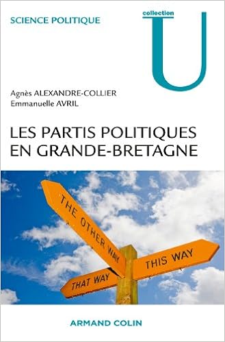 Amazon Fr Les Partis Politiques En Grande Bretagne Alexandre Collier Agnes Avril Emmanuelle Livres