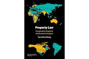 Property Law: Comparative, Empirical, and Economic Analyses