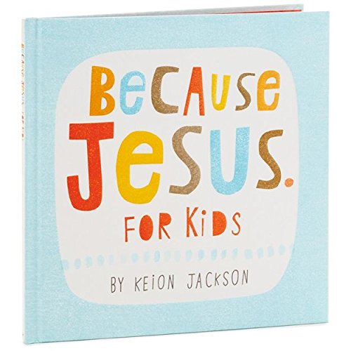 Hallmark Because Jesus. for Kids Book Kids Books Religious Juvenile Nonfiction - Thumbnail 3