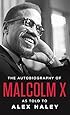 The Autobiography of Malcolm X: As Told to Alex Haley