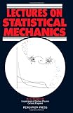 Lectures on Statistical Mechanics, Bowler, M. G., 0080265162